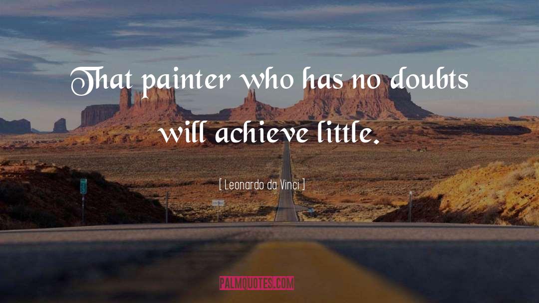 Achieve quotes by Leonardo Da Vinci