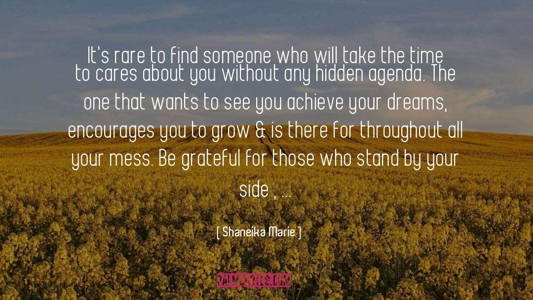 Achieve Your Dreams quotes by Shaneika Marie
