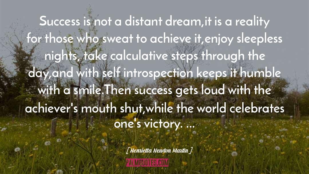 Achievement And Attitude quotes by Henrietta Newton Martin