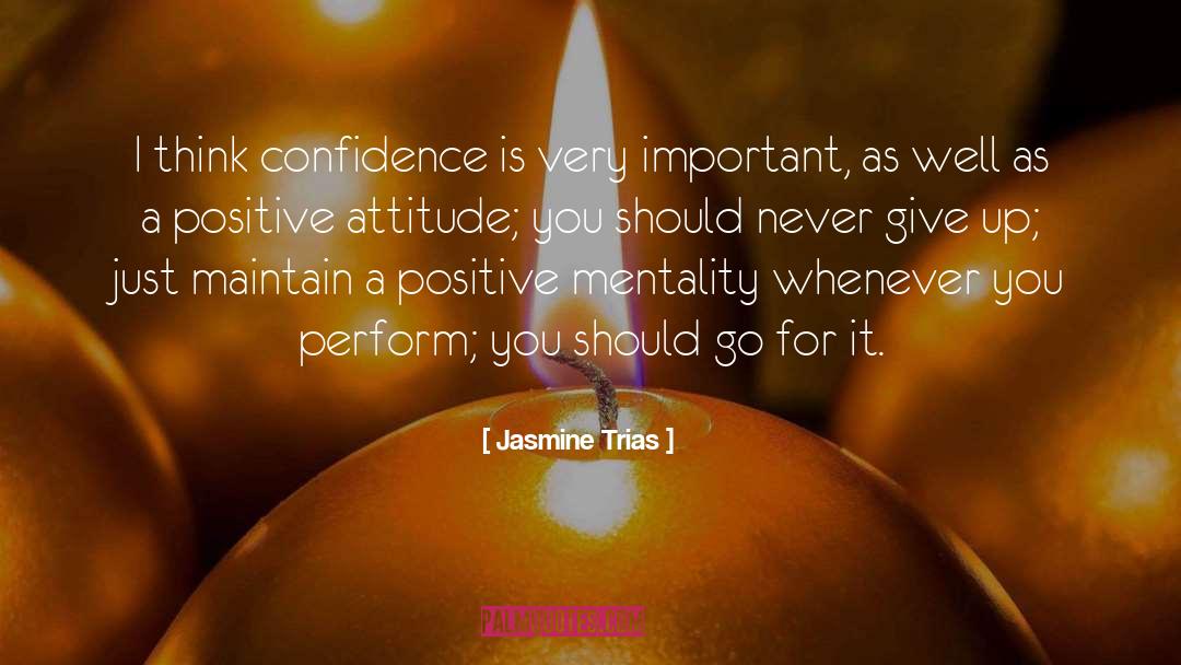 Achievement Attitude quotes by Jasmine Trias