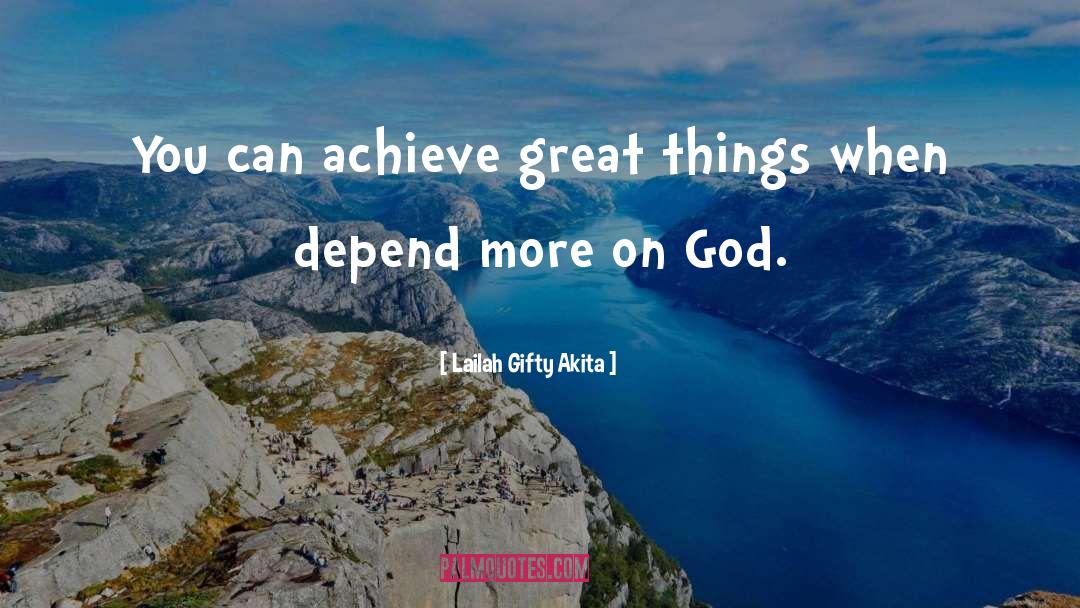 Achievement Attitude quotes by Lailah Gifty Akita