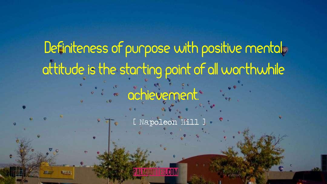 Achievement Attitude quotes by Napoleon Hill