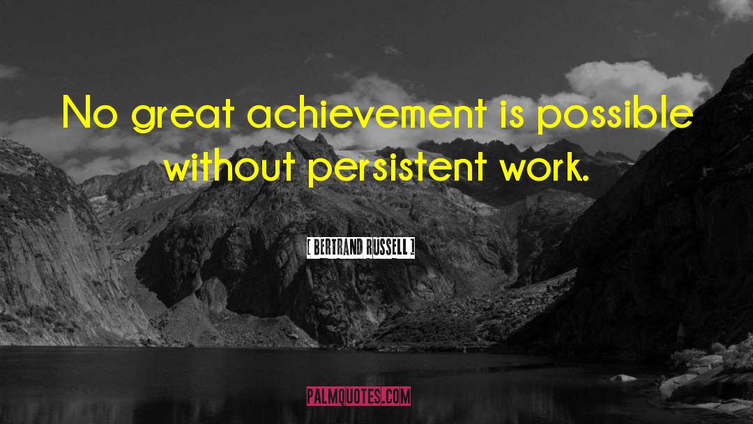 Achievement Attitude quotes by Bertrand Russell