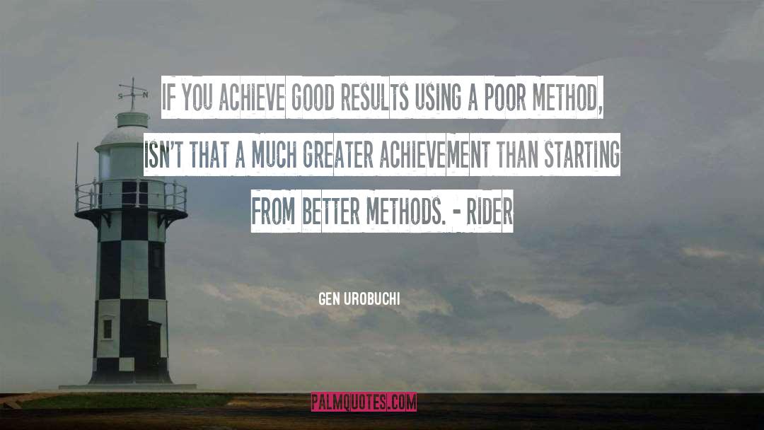 Achievement quotes by Gen Urobuchi