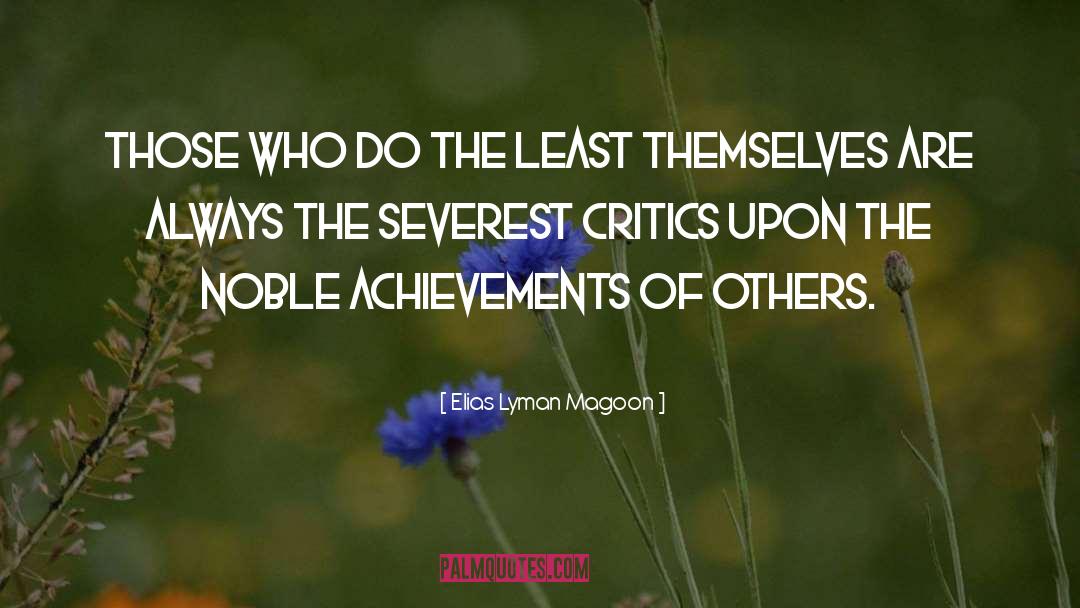 Achievement quotes by Elias Lyman Magoon