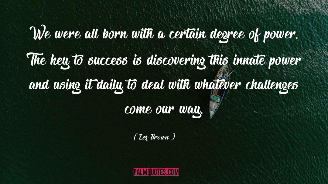 Achievement Success quotes by Les Brown
