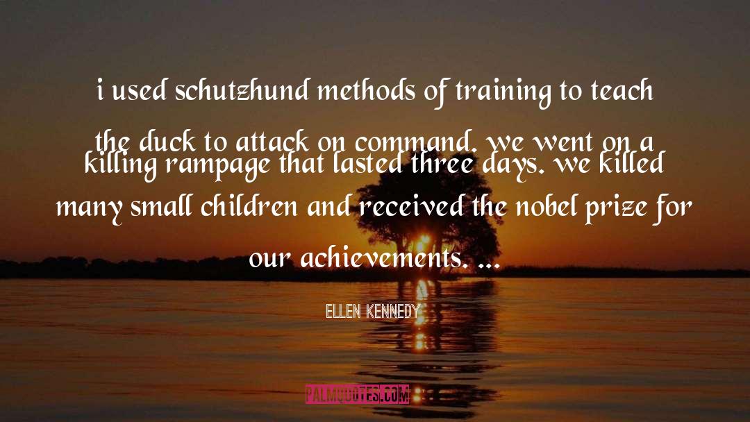 Achievements quotes by Ellen Kennedy