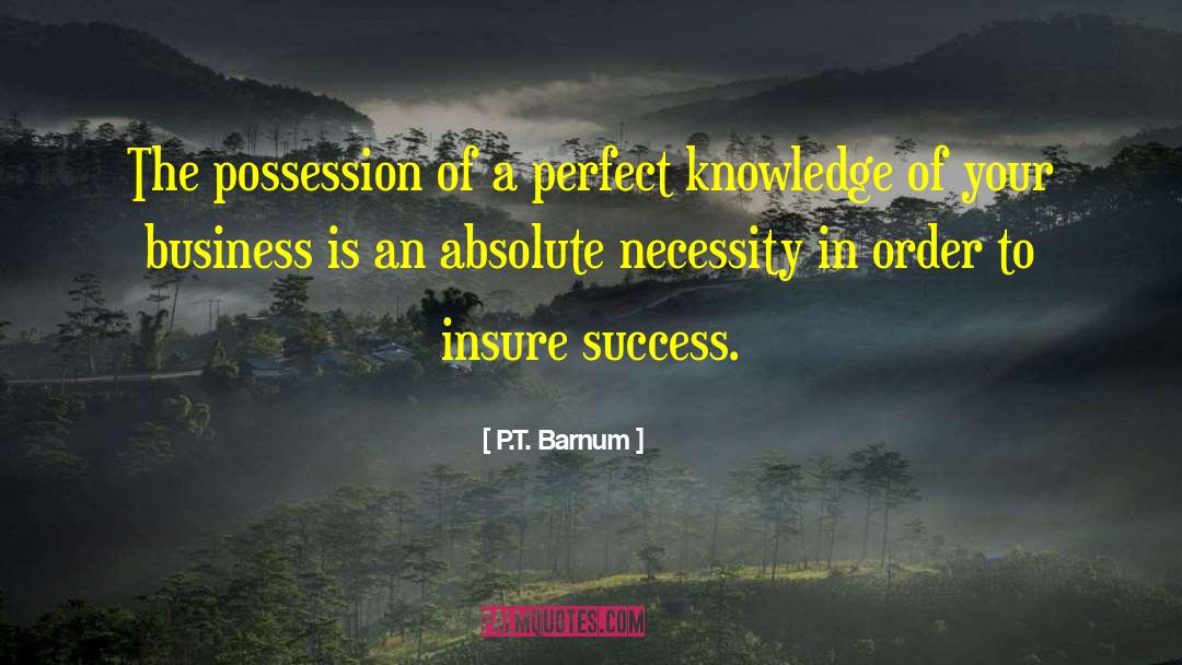 Achievements Success quotes by P.T. Barnum