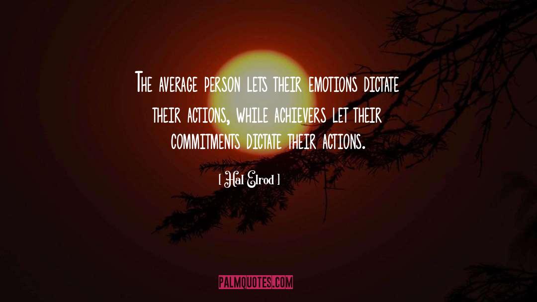 Achievers quotes by Hal Elrod