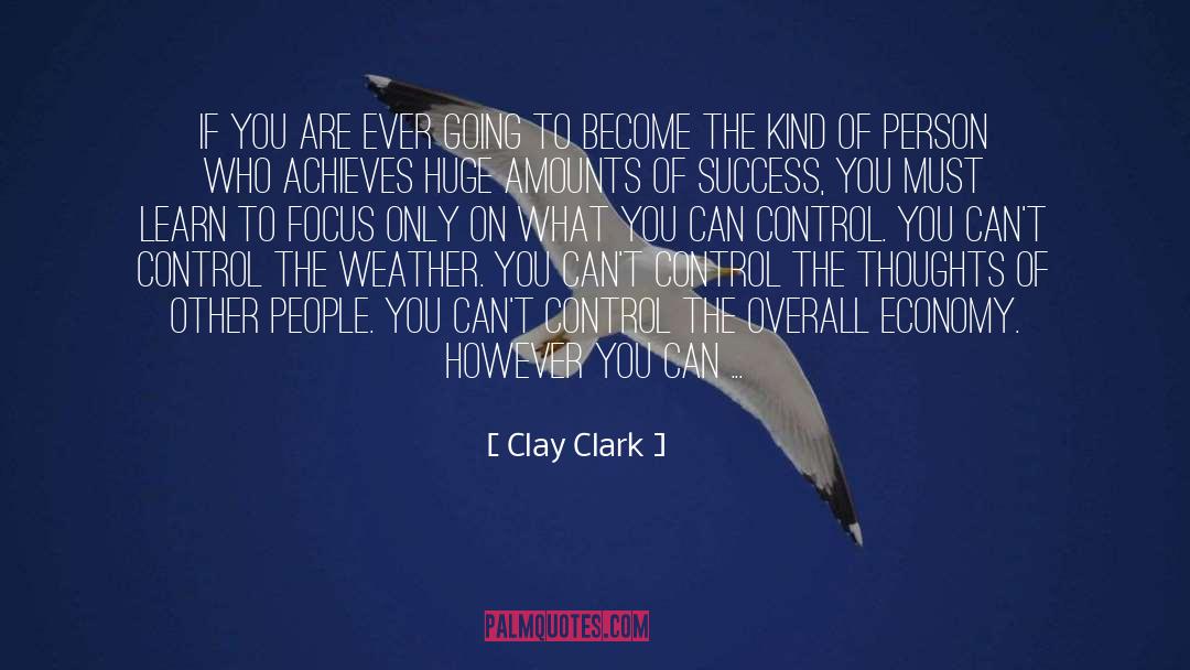 Achieves quotes by Clay Clark