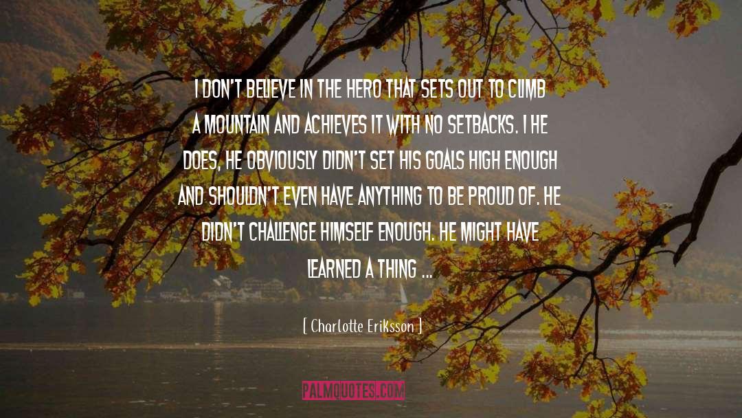 Achieves quotes by Charlotte Eriksson