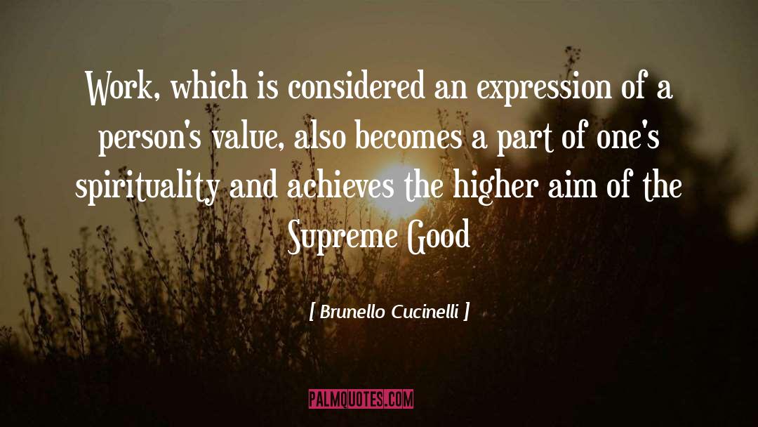 Achieves quotes by Brunello Cucinelli