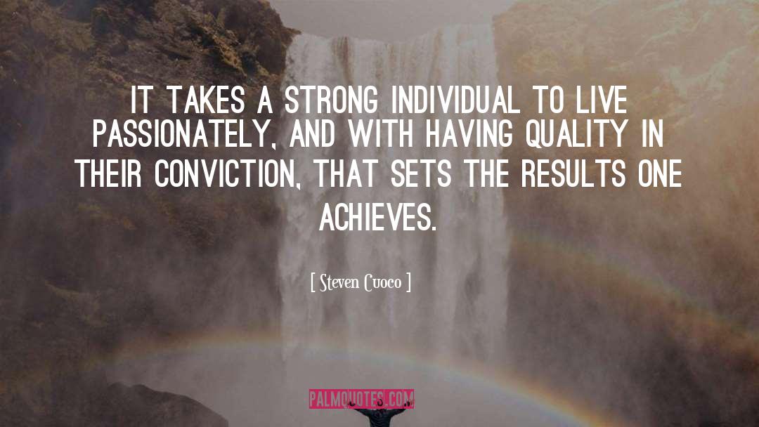 Achieves quotes by Steven Cuoco