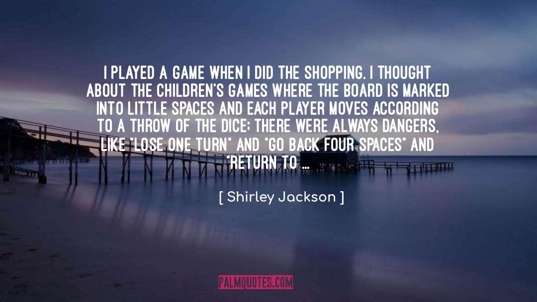 Achieving A Goal quotes by Shirley Jackson