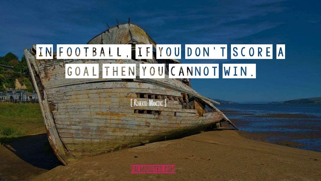 Achieving A Goal quotes by Roberto Mancini