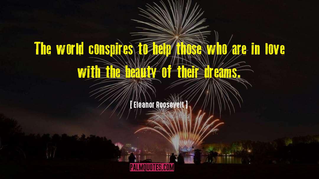 Achieving Dreams quotes by Eleanor Roosevelt