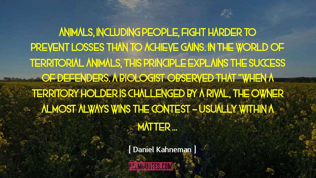 Achieving Goals quotes by Daniel Kahneman