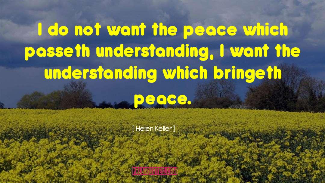 Achieving Peace quotes by Helen Keller