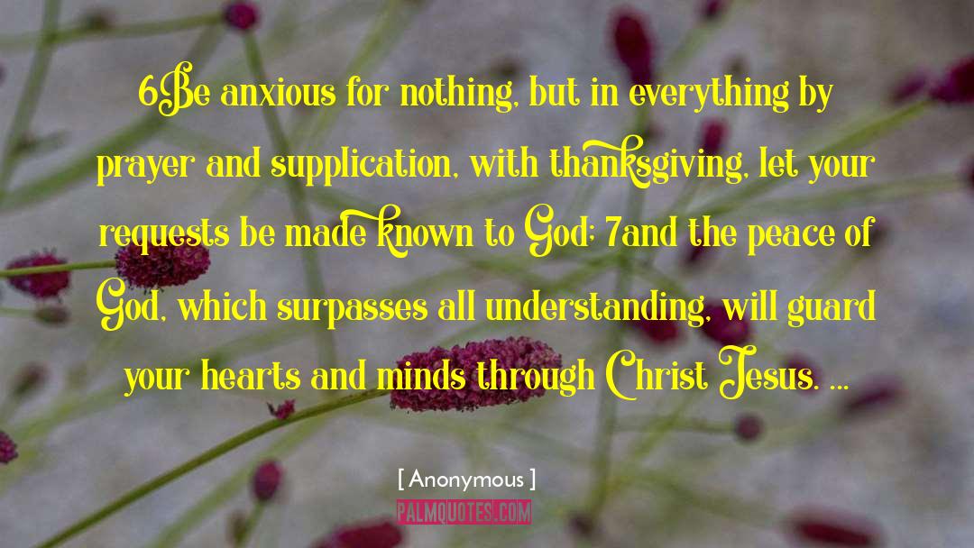Achieving Peace quotes by Anonymous
