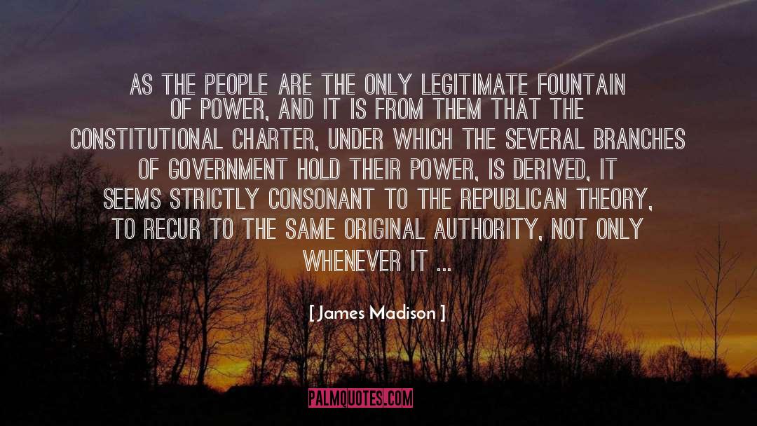 Achieving Power quotes by James Madison