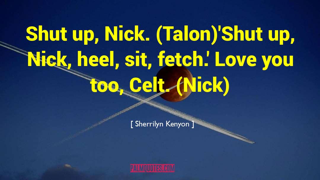 Achilles Heel quotes by Sherrilyn Kenyon