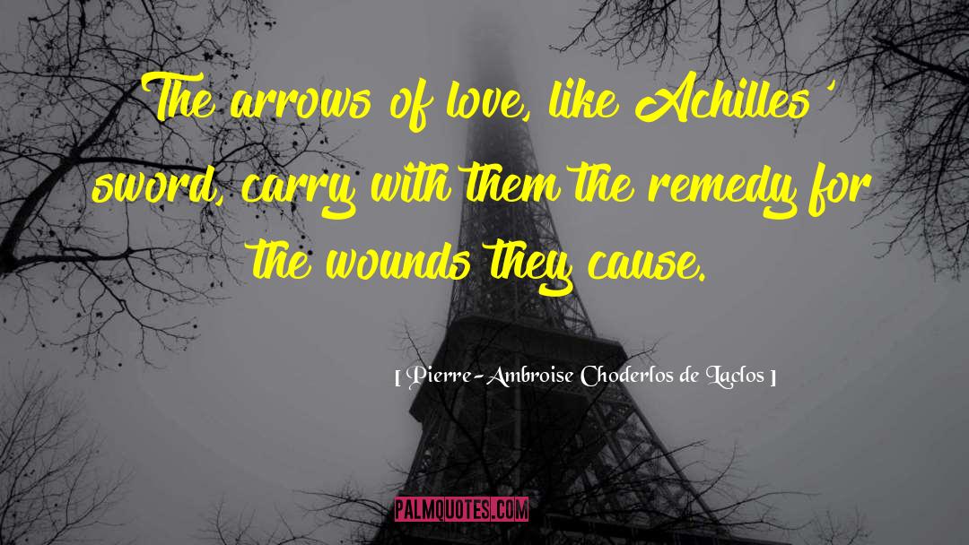 Achilles quotes by Pierre-Ambroise Choderlos De Laclos