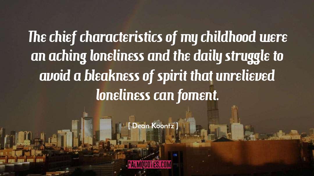 Aching quotes by Dean Koontz