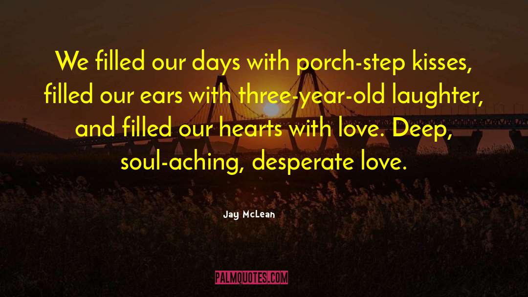 Aching quotes by Jay McLean