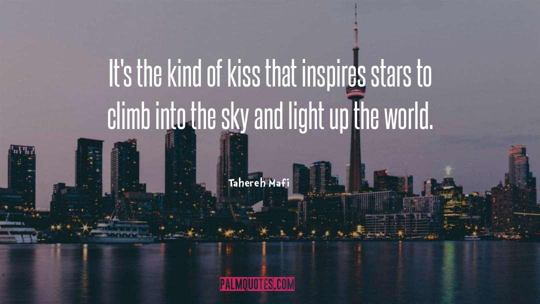 Achingly Sweet Kisses quotes by Tahereh Mafi