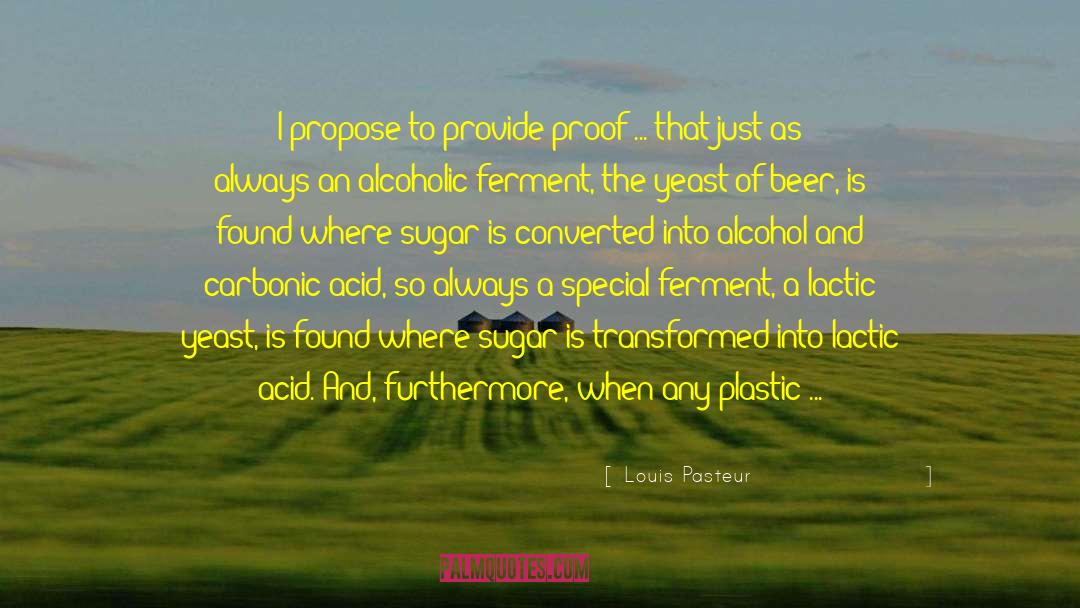 Acid quotes by Louis Pasteur