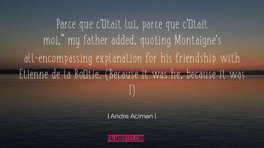 Aciman quotes by Andre Aciman