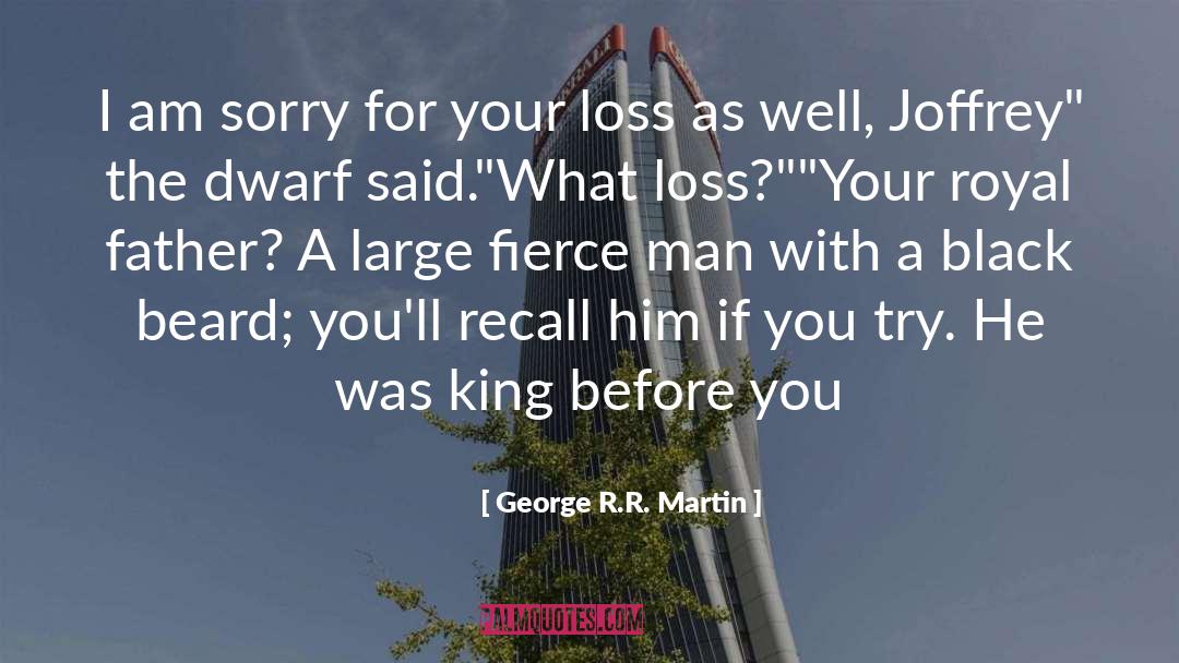 Acknowledge Before The Father quotes by George R.R. Martin