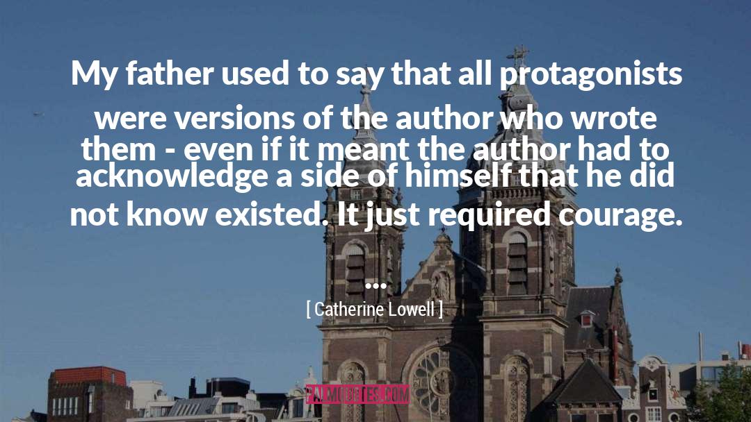 Acknowledge quotes by Catherine Lowell