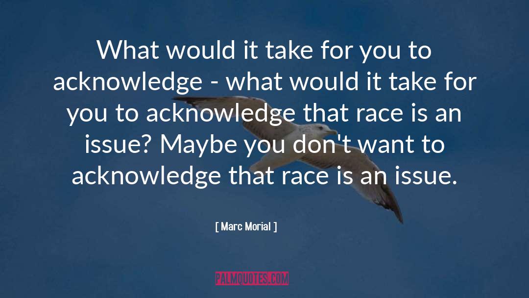 Acknowledge quotes by Marc Morial