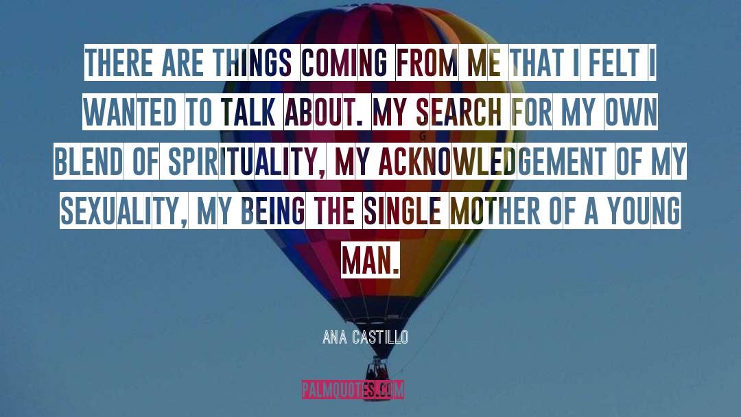 Acknowledgement quotes by Ana Castillo