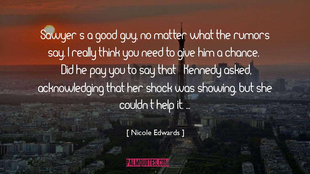 Acknowledging quotes by Nicole Edwards