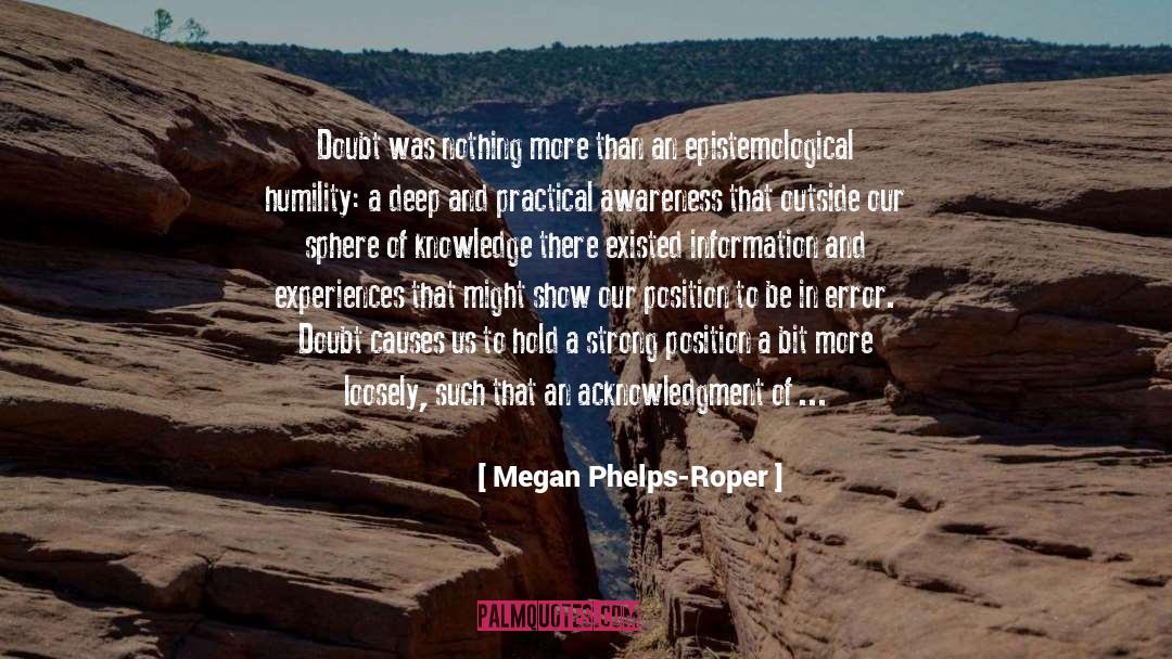 Acknowledgment quotes by Megan Phelps-Roper