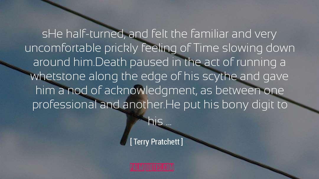 Acknowledgment quotes by Terry Pratchett