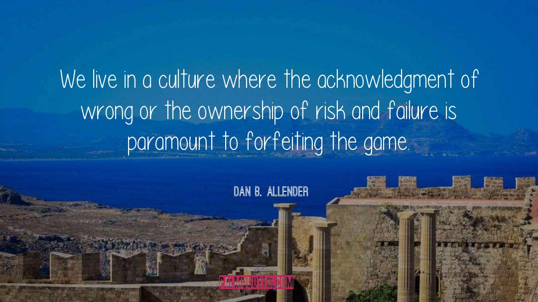 Acknowledgment quotes by Dan B. Allender