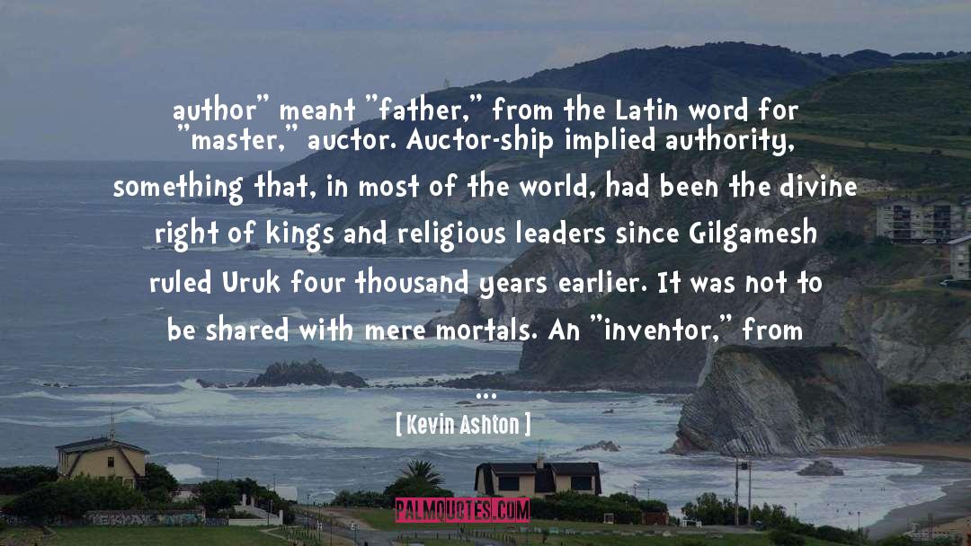 Acknowledgment quotes by Kevin Ashton