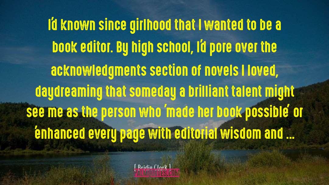 Acknowledgments quotes by Bridie Clark