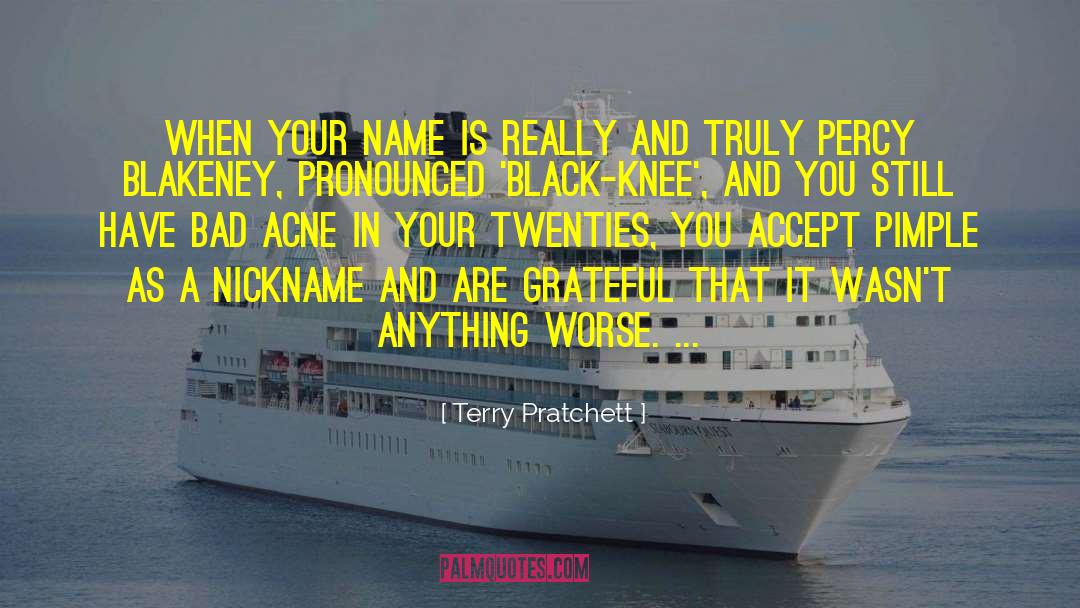 Acne quotes by Terry Pratchett