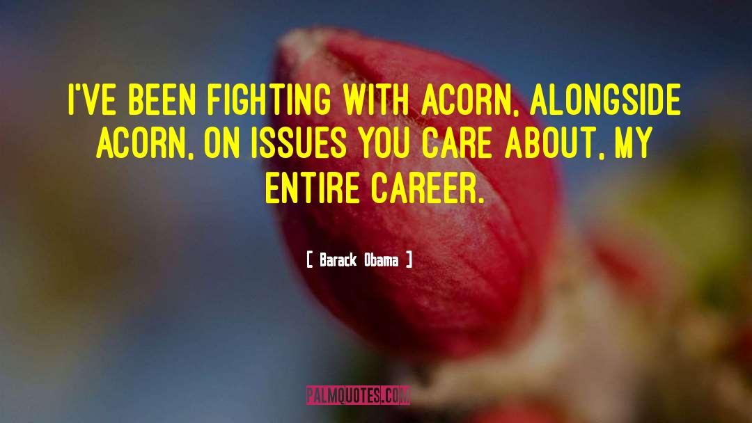 Acorn quotes by Barack Obama