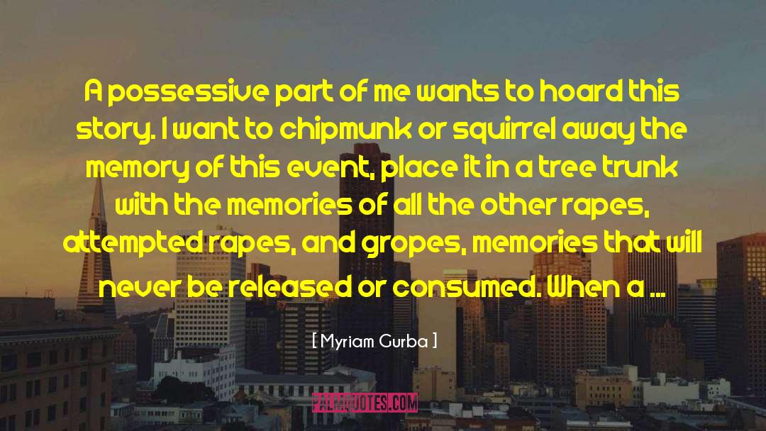 Acorns quotes by Myriam Gurba