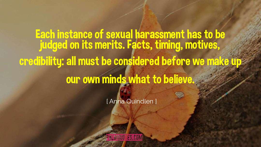 Acoso Sexual Harassment quotes by Anna Quindlen