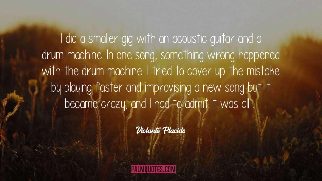 Acoustic Guitar quotes by Violante Placido