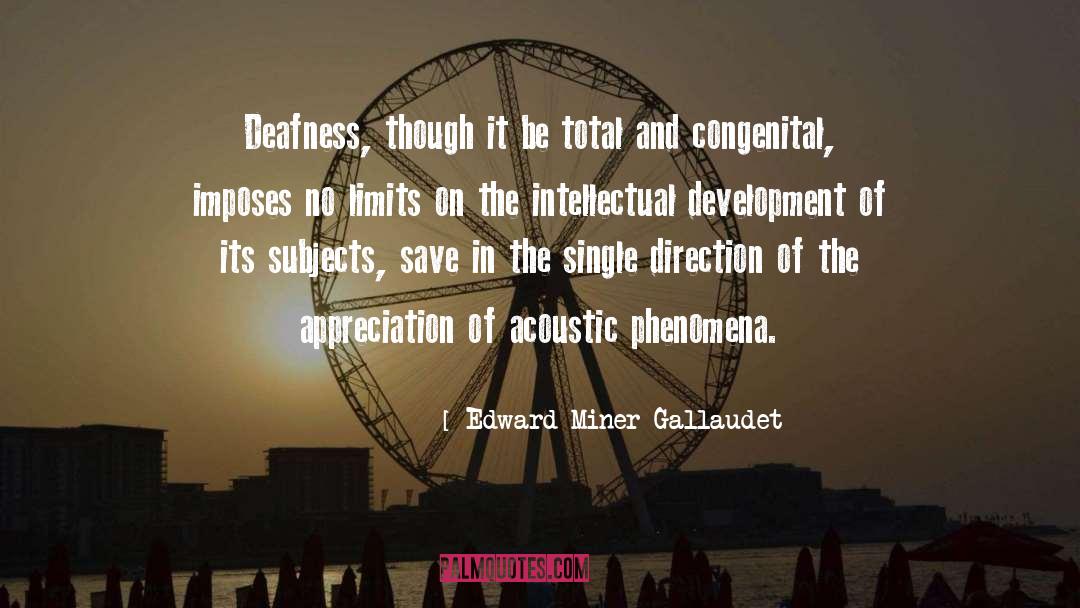 Acoustic quotes by Edward Miner Gallaudet