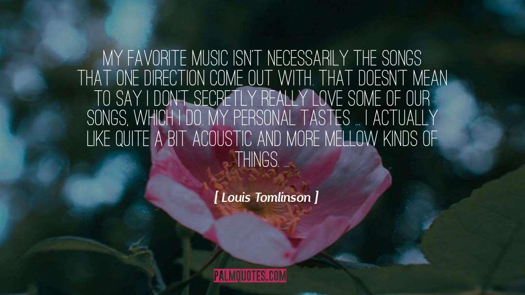 Acoustic quotes by Louis Tomlinson