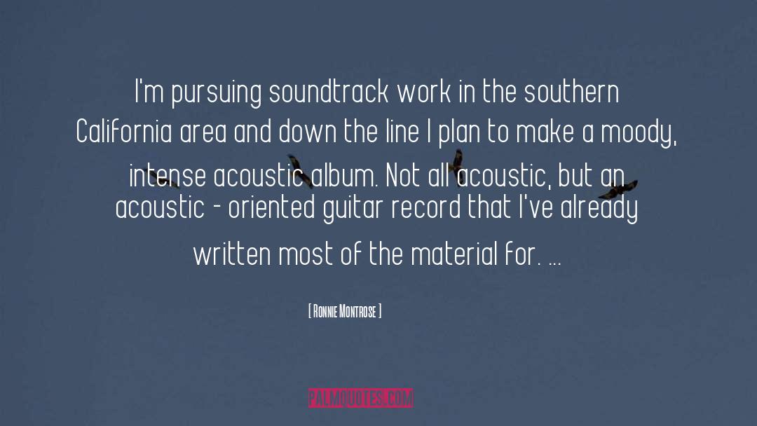 Acoustic quotes by Ronnie Montrose