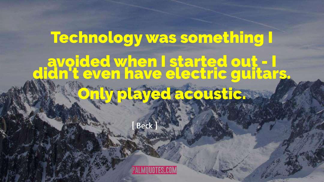 Acoustics quotes by Beck